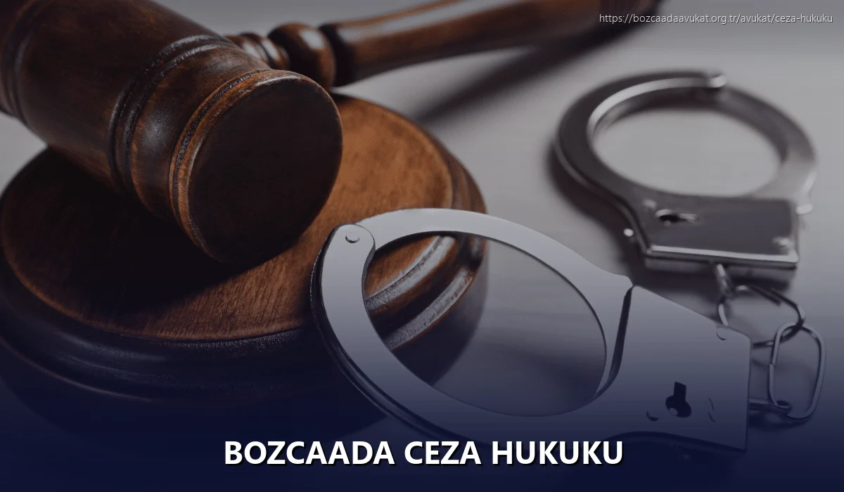 Bozcaada Ceza Hukuku