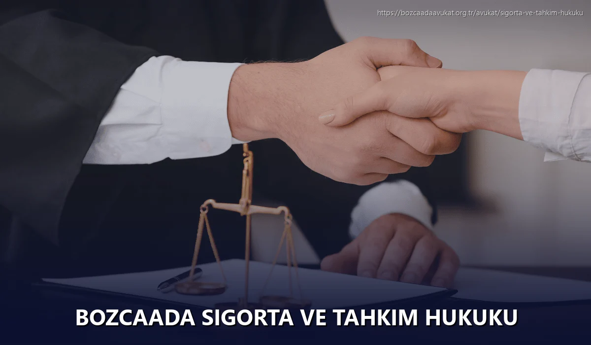 Bozcaada Sigorta ve Tahkim Hukuku